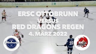 ERSC Ottobrunn vs Regen Red Dragons - 4. März 2022