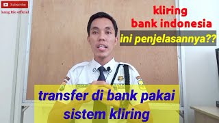 explanation, what is Indonesian bank clearing?