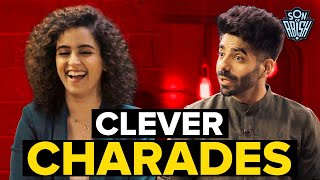 Clever Charades ft. Aparshakti Khurana & Sanya Malhotra