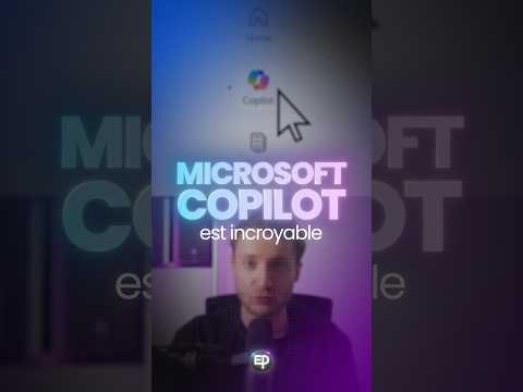 Microsoft Copilot est incroyable !
