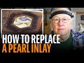 Removing and replacing a Martin D-45 pearl inlay