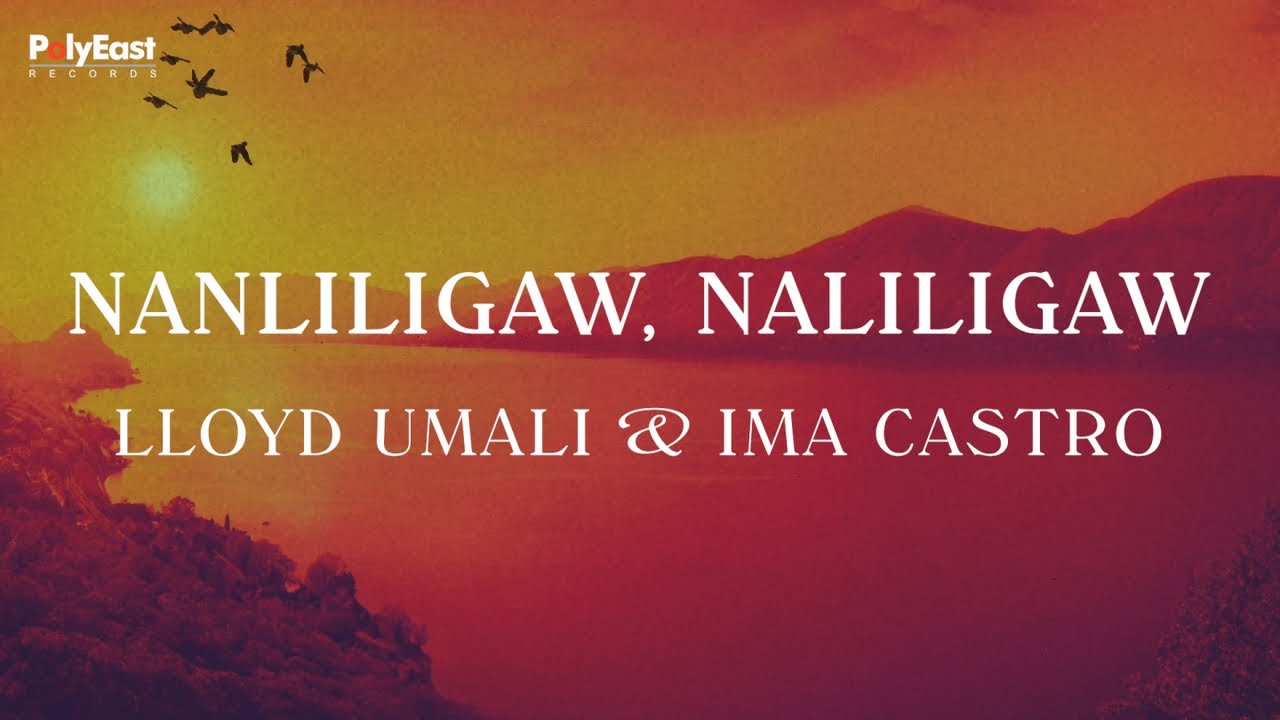 Lloyd Umali & Ima Castro - Nanliligaw, Naliligaw (Official Lyric Video)
