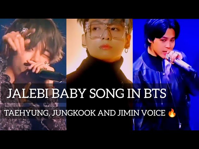 BTS JIMIN, TAEHYUNG AND JUNGKOOK SINGING JALEBI BABY SOBG | AI VOVER | | JALEBI BABY SONG | #bts class=