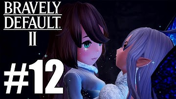 Bravely Default 2 Gameplay Walkthrough Part 12