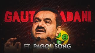 PAGOL - FT.GAUTAM ADANI STATUS || ATTITUDE STATUS.