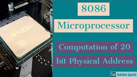 How to compute 20 bit Physical Address by using two 16 bit addresses? I 8086 Microprocessor I