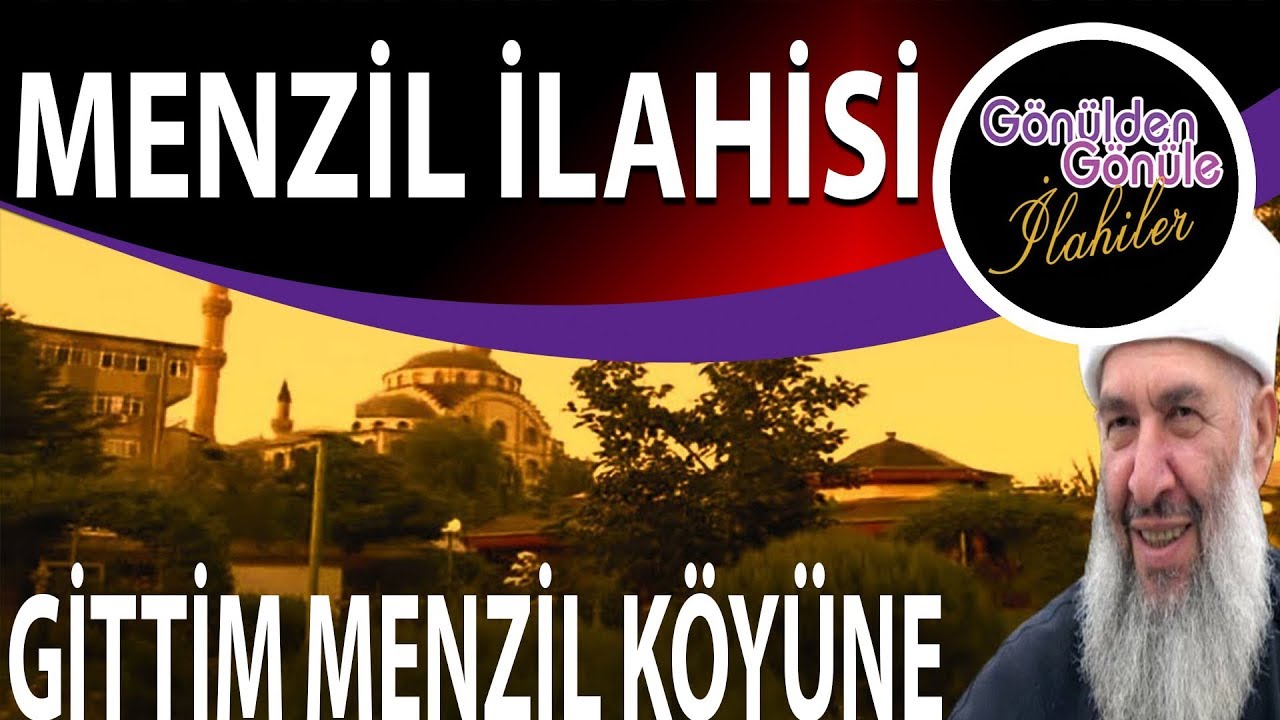 Gittim Menzil Köyüne Köylerin En Güzeli  İlahisi,Müziksiz ilahi