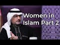 Women in Islam Part 2 - Political Islam Ep.6