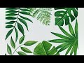 Tropical leaves painting | Acrylic on Canvas Tutorial video