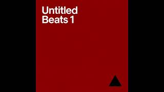 Untitled Beats 1 - Beat 1