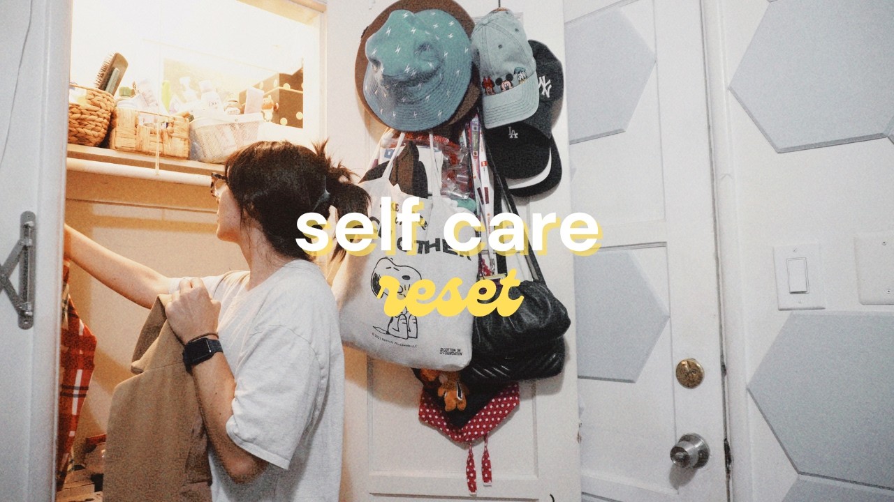 Перезагрузка заботы о себе | уборка в шкафу, выпечка пирога с нуля, возвращение в строй