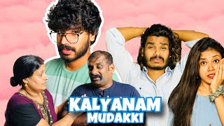 KALYANAM MUDAKKI | FINAL PART 🤩