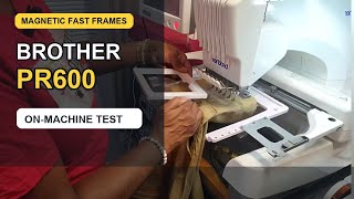 Testing Sew Tech Magnetic Fast Frames on a  Brother PR600.   #SEWING  #embroidery 