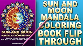 SUN AND MOON MANDALAS - Kameliya Angelkova COLORING Book, Sun and Moon Mandala