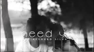 Reynard Silva - I Need You