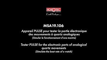 HOROTEC | MSA19.106 | TESTER PULSE FOR THE ELECTRONIC PARTS OF ANALOGICAL QUARTZ MOVEMENTS