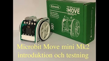 Microbit move mini  MK2 introduktion och testning