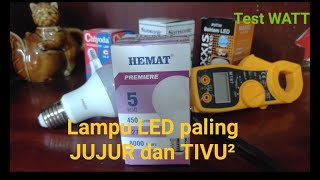 Test Lampu LED paling Real Watt nya