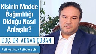 Kişinin Madde Bağımlılığı Olduğu Nasıl Anlaşılır? Resimi