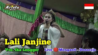 Lali Janjine || Voc. Ika Lengger || TRI LARAS || New Arista Music || Live 🔴 Menganti - Donorojo