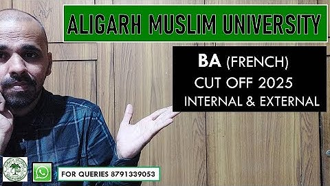 AMU BA French cut off 2025 I amu ba foreign language cut off 2025