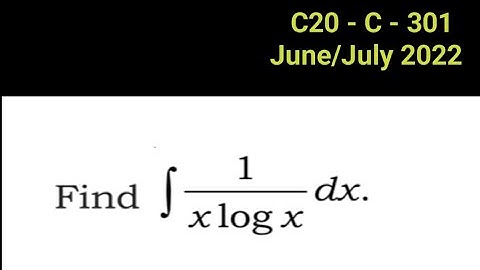 Find integral 1/x logx .dx in Telugu || engineering mathematics 2 || diploma || June/July 2022 paper