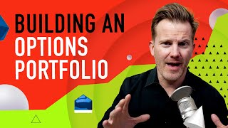 How to Build a $20k  $100k Option Portfolio (without overthinking)