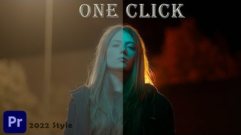 How To Color Grade Video In One Click // Premiere Pro 2022 Fast Color Grading