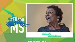 #EUsouMS - Entrevista Delinha