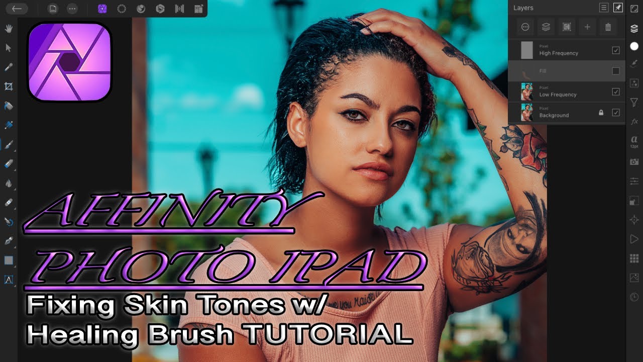 AFFINITY PHOTO IPAD TUTORIAL | HEALING BRUSH SKIN TONES - YouTube