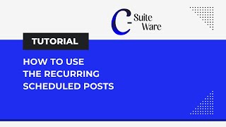 How to Use the Recurring Scheduled Posts