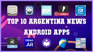 Top 10 Argentina News Android App | Review screenshot 1