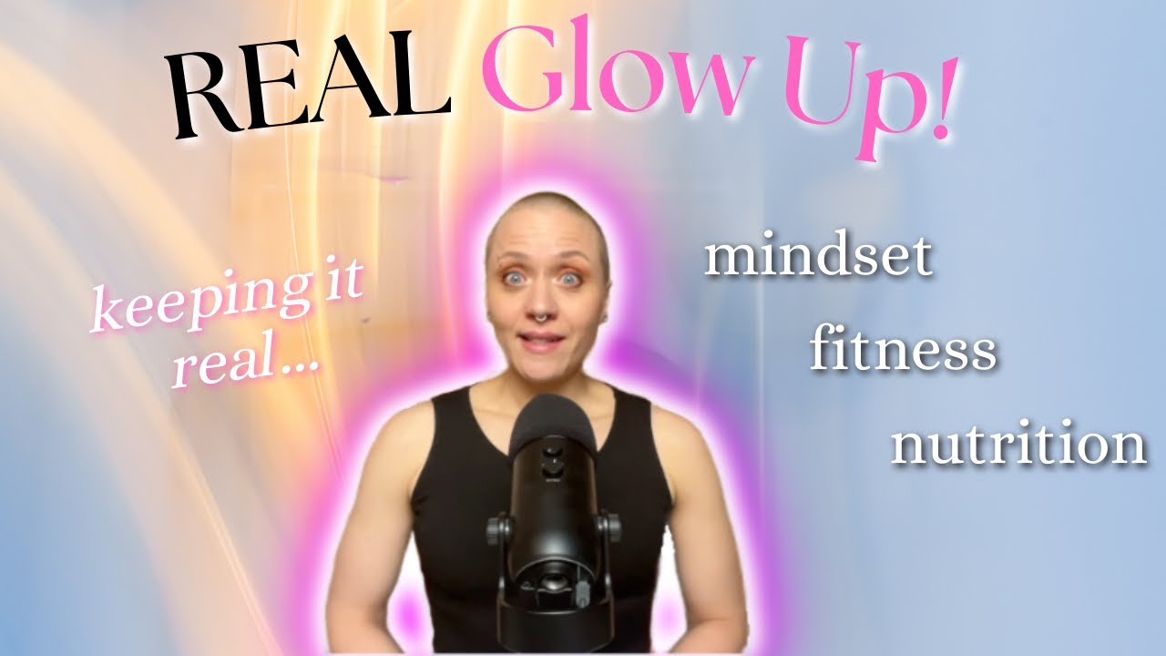 GLOW UP WITH ME FOR REAL - healthy hacks for self-improvement this ...