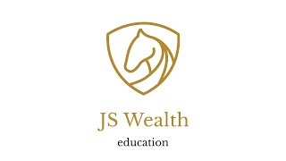 Welcome to JS Wealth [education]
