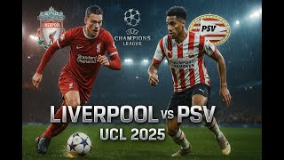 Liverpool vs PSV – Who Makes It Through? | Champions League 2025/26