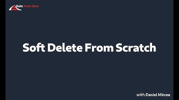 Soft delete from scratch in Ruby on Rails