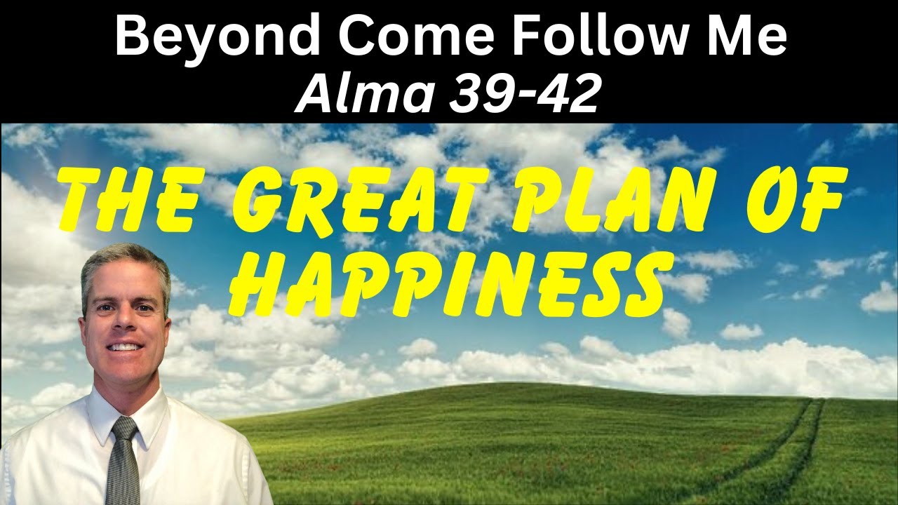 Alma 39-42: Beyond Come Follow Me - YouTube