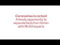 Coronavirus in context - A timely opportunity to separate facts from fiction with McGill experts