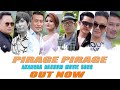 Pirage pirage  arbin  aj  kenedy  surma  akangba nachom official movie song