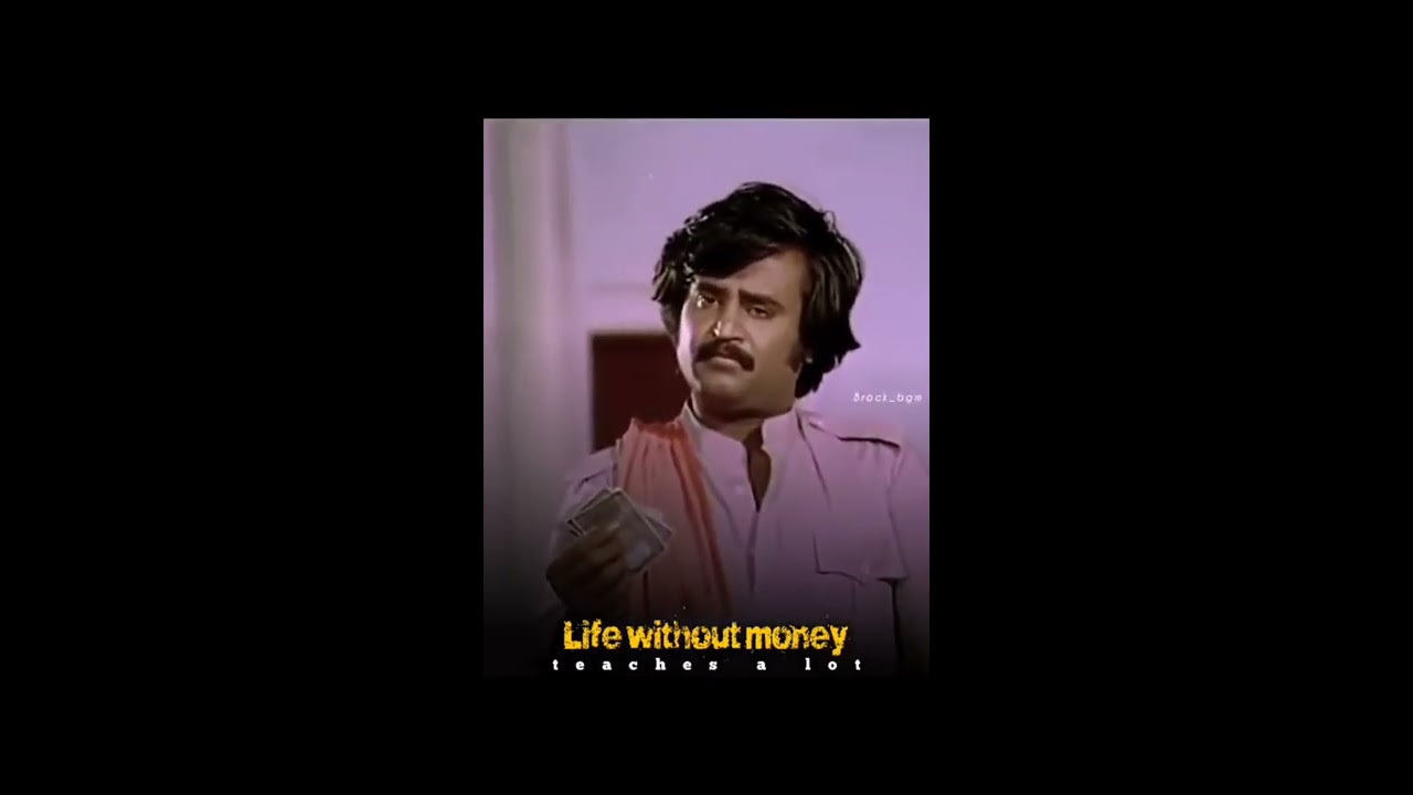 LIFE WITHOUT MONEY  RAJINI  STATUS