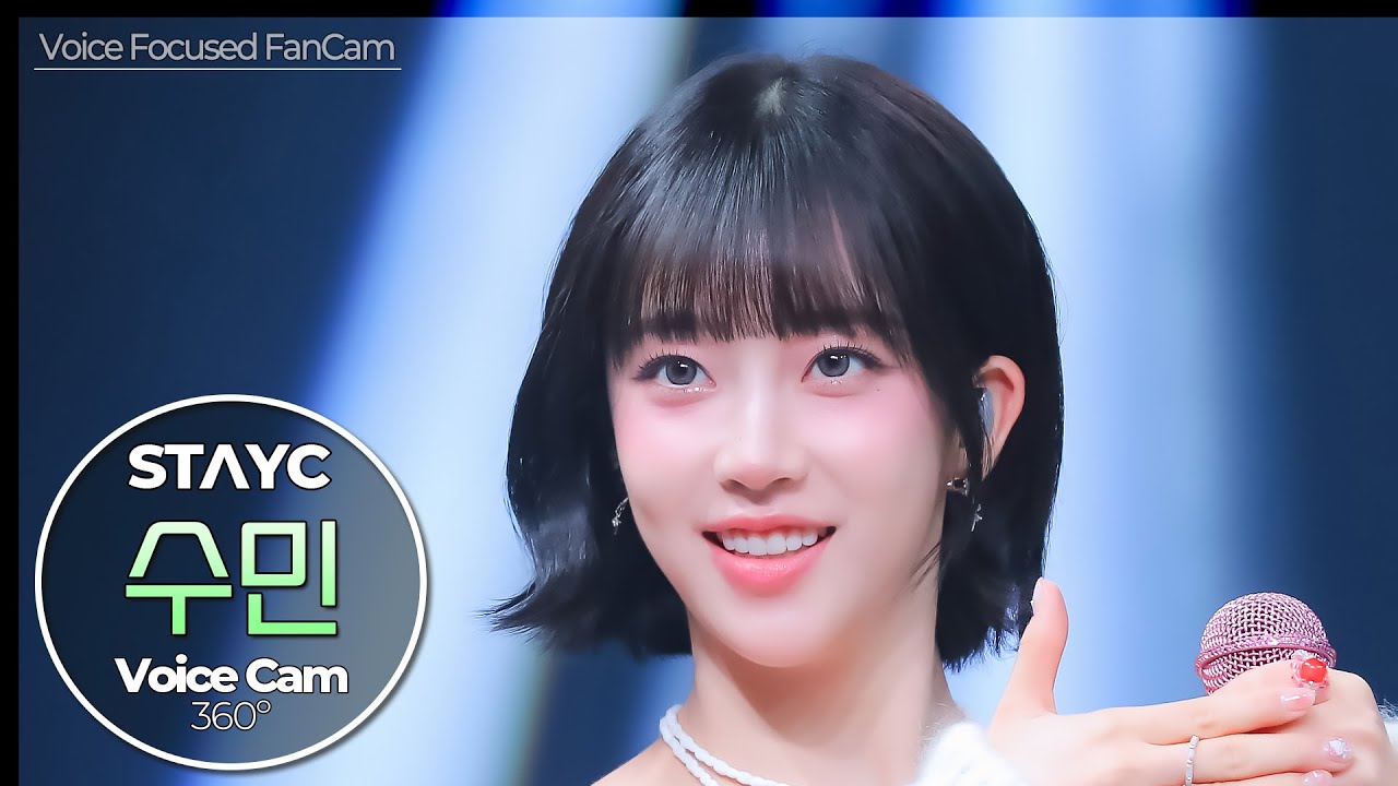[보이스캠] 수민 (STAYC)｜Voice Focused FanCam｜SUMIN of STAYC 🎵GPT｜VoiceCam360˚