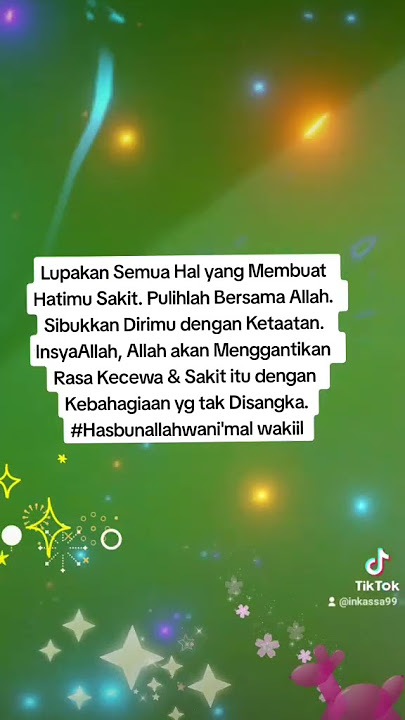 Lupakan sakit hati & kecewa, sibukkan dengan ketaatan. Allah akan memberimu kebahagiaan #motivasi