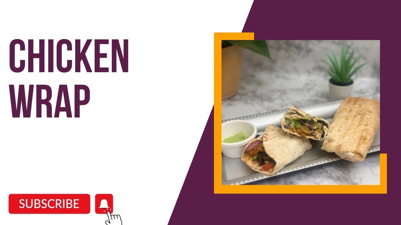 chicken wrap/chicken roll/chicken avacado wrap/chicken frankie in