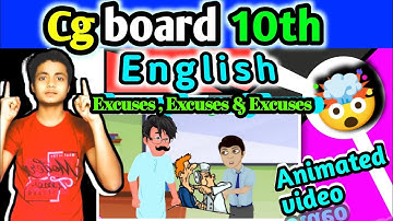 Cg board 10th English ll☑️{Reading - B }Excuse, Excuses & Excuses😜 ✨animated video @cgboardstudentsDivyanshu