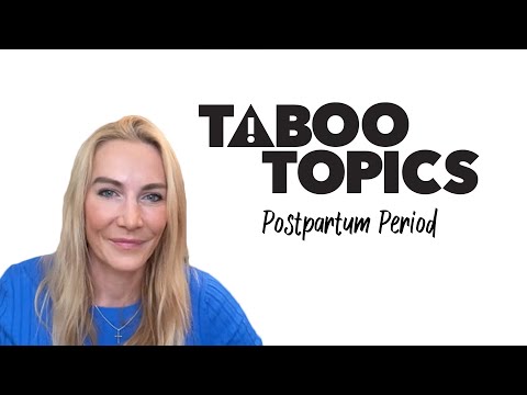 Taboo Topics Postpartum Period