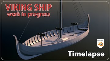 Viking Ship made in Blender- Timelapse part 3 (work in progress)