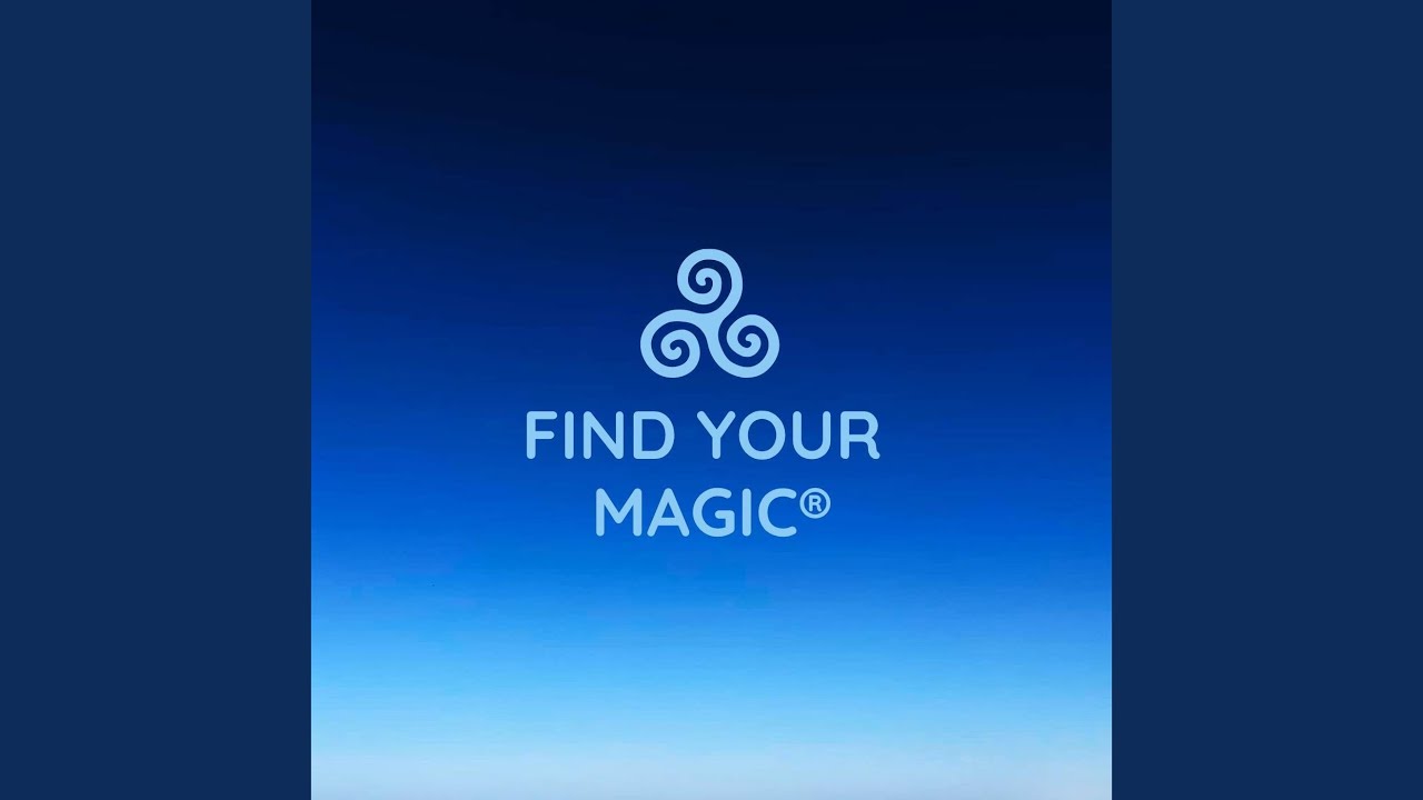 Find your magic
