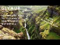 Glymur - Adventure Hike to Iceland's 2nd highest waterfall + 2 river crossing