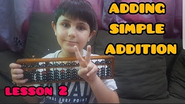 Abacus lesson 2 /Adding simple addition/One