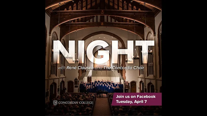 Night with Ren Clausen and The Concordia Choir